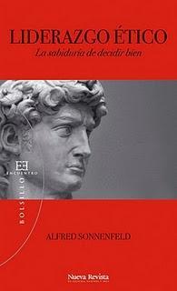 LIDERAZGO ÉTICO la sabiduria de decidir bien LIDERAZGO ÉTICO la sabiduria de decidir bien