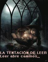 La tentación de leer. Leer abre caminos...