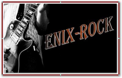 Enix - Rock ♫♪♫♪
