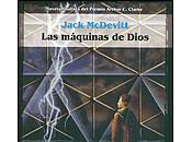 'Las maquinas Dios', Jack McDevitt
