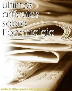 Últimos artículos sobre Fibromialgia: Julio I Últimos artículos sobre Fibromialgia: Julio I