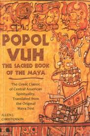 POPOL VUH; LA EVOLUCIÓN DEL HOMBRE