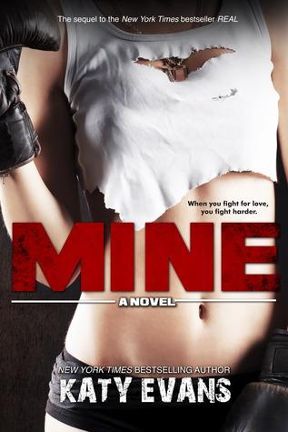 Mine (Real, Raw & Ripped, #2)