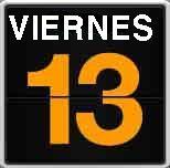 La mala fama del viernes 13...