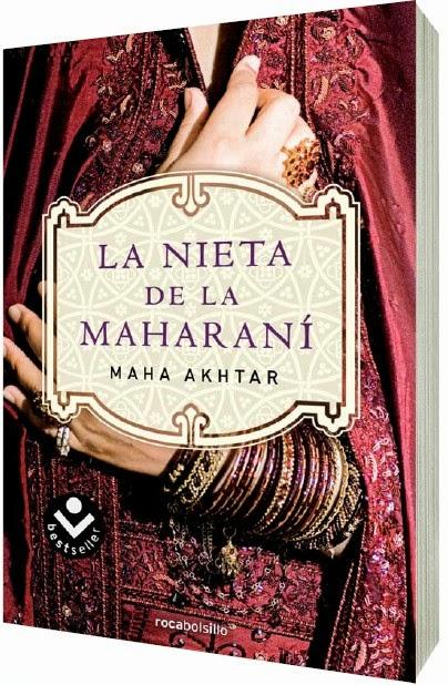 La Nieta de la Maharaní de Maha Akhtar, tres generaciones de mujeres increíbles