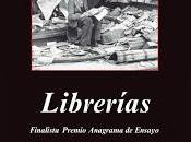 Librerías, Jorge Carrión