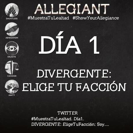 #MuestraTuLealtad Día 1: Elige Tu Facción