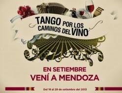 Mendoza: Festival Tango por los Caminos del Vino 2013