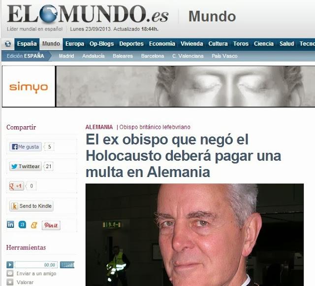 Este ex obispo deberá pagar una multa por minimizar las víctimas del holocausto y negar la existencia de las cámaras de gas