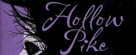 [Sección Literatura] ¡Regálame! Hollow Pike de James Dawson