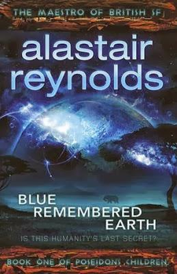 Blue remembered Earth. Alastair Reynolds. 2012 Blue remem...