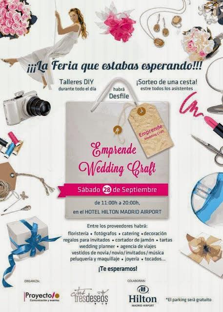 EMPRENDE WEDDING CRAFT:  28 De Septiembre . La primera feria de bodas DIY