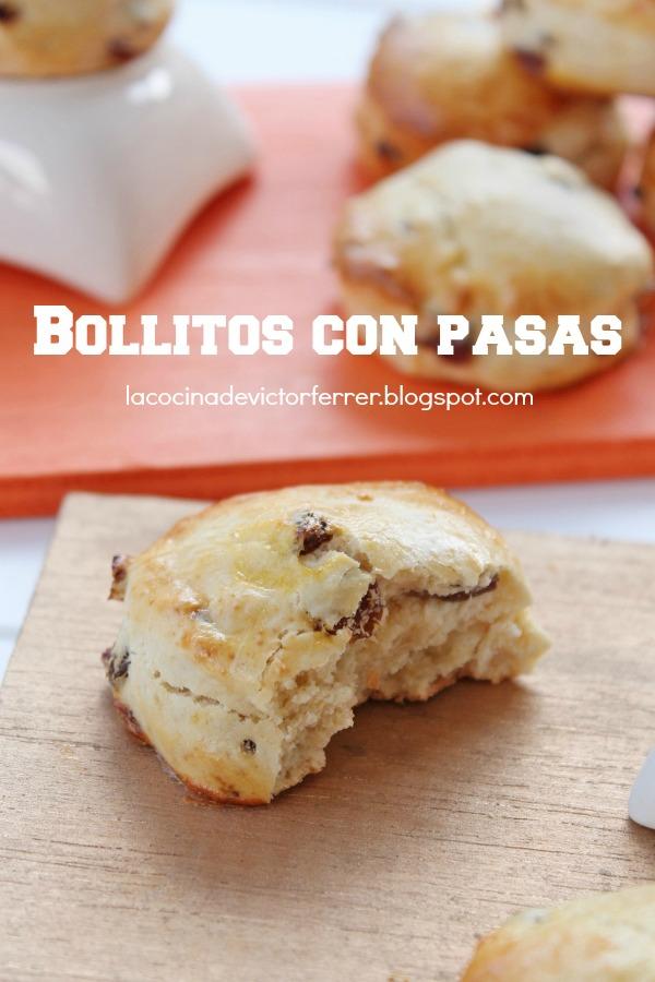 Bollitos con pasas.