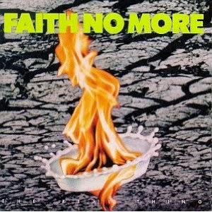 THE REAL THING - Faith No More, 1989