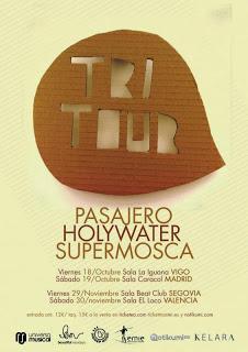 Fechas del 'Tritour' de Pasajero, Holywater y Supermosca