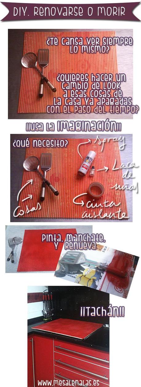 DIY: Renovarse o morir