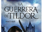 guerrera Tildor Alex Lidell