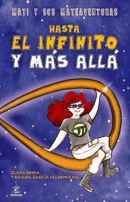 Hasta el infinito y más allá. Clara Grima / Raquel García Ulldemolins.