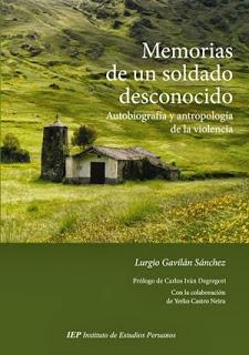 MEMORIAS DE UN SOLDADO DESCONOCIDO. Lurgio Gavilán