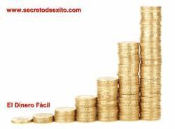 el dinero fácil