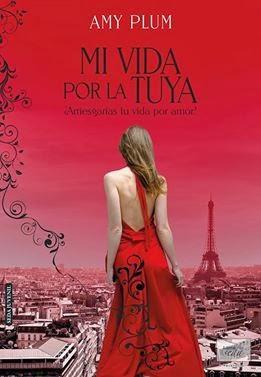 Quiero Leer (1): MI VIDA por la TUYA (Die For Me) de Amy Plum