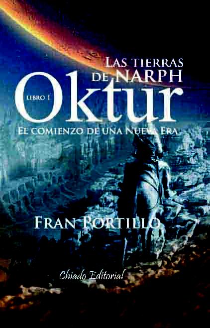 Las tierras de Narph. Libros 1: Oktur, de Fran Portillo
