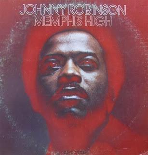 JOHNNY ROBINSON  - MEMPHIS HIGH  (1973)