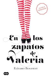 Reseña - En los zapatos de Valeria, Elísabet Benavent