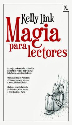 'Magia para lectores', de Kelly Link