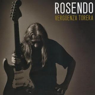Rosendo - Vergüenza Torera (2013)
