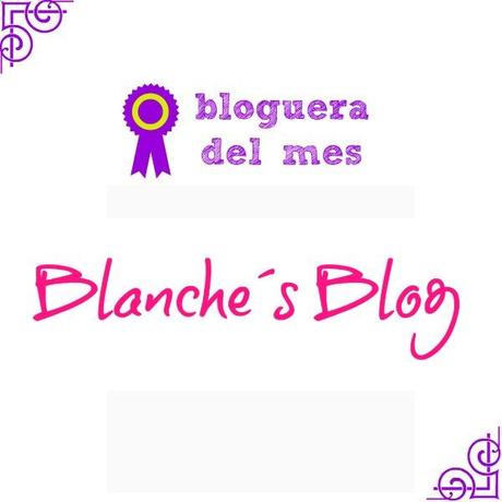 bloguera-mes-octubre-blanchesblog