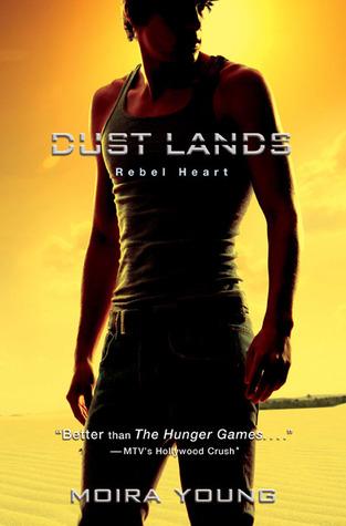 Rebel Heart (Dust Lands, #2)