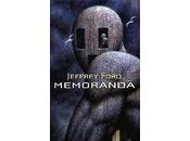 'Memoranda', Jeffrey Ford