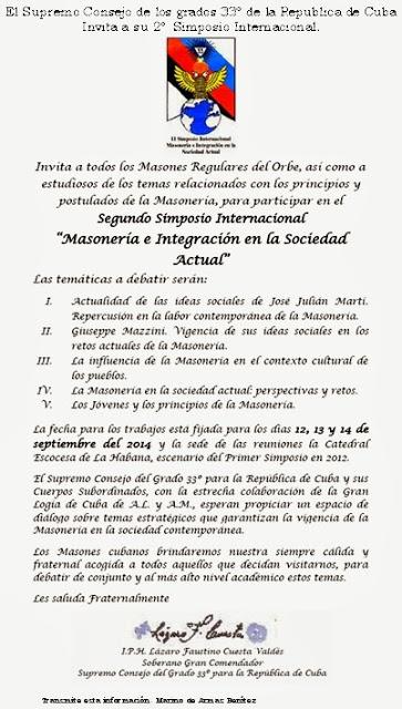 El Supremo Consejo de los grados 33º de la Republica de Cuba, invita a su 2º Simposio Internacional.