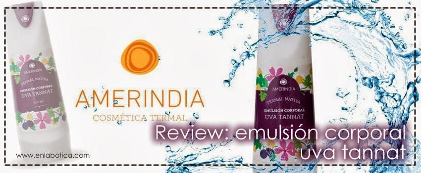 Review: emulsión corporal uva tannat Amerindia