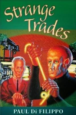 'Strange trades', de Paul Di Filippo