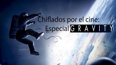 Chiflados por el cine: Especial Gravity Hoy a las 22.00