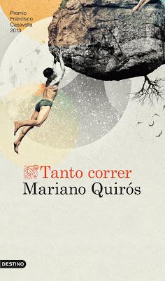 Tanto correr de Mariano Quirós