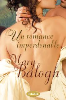Reseña - Un romance imperdonable, Mary Balogh
