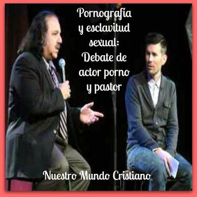 Pornografía y esclavitud sexual: Debate de actor porno y pastor