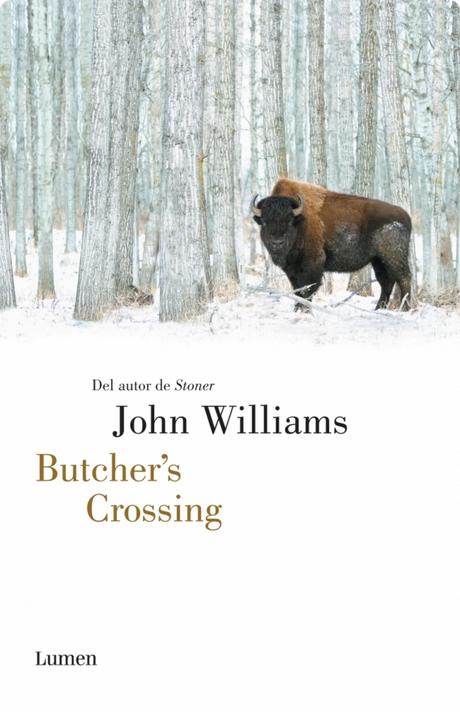 Butcher's Crossing. John Williams