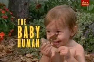 Docucine; Baby Human, sentir