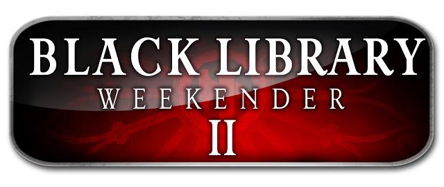 Confirmaciones para el Black Library Weekender II