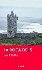 Reseña La roca de Is, de Elia Barceló