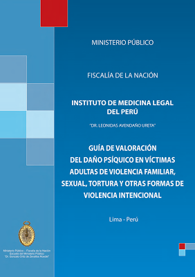 Guía de valoración del daño psíquico en víctimas adultas de violencia intencional - IML Perú