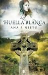 'La huella blanca' -Ana B. Nieto, prólogo