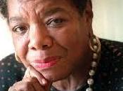 Maya Angelou