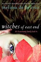 Witches of East End: serie de televisión adaptada del libro escrito por Melissa de la Cruz