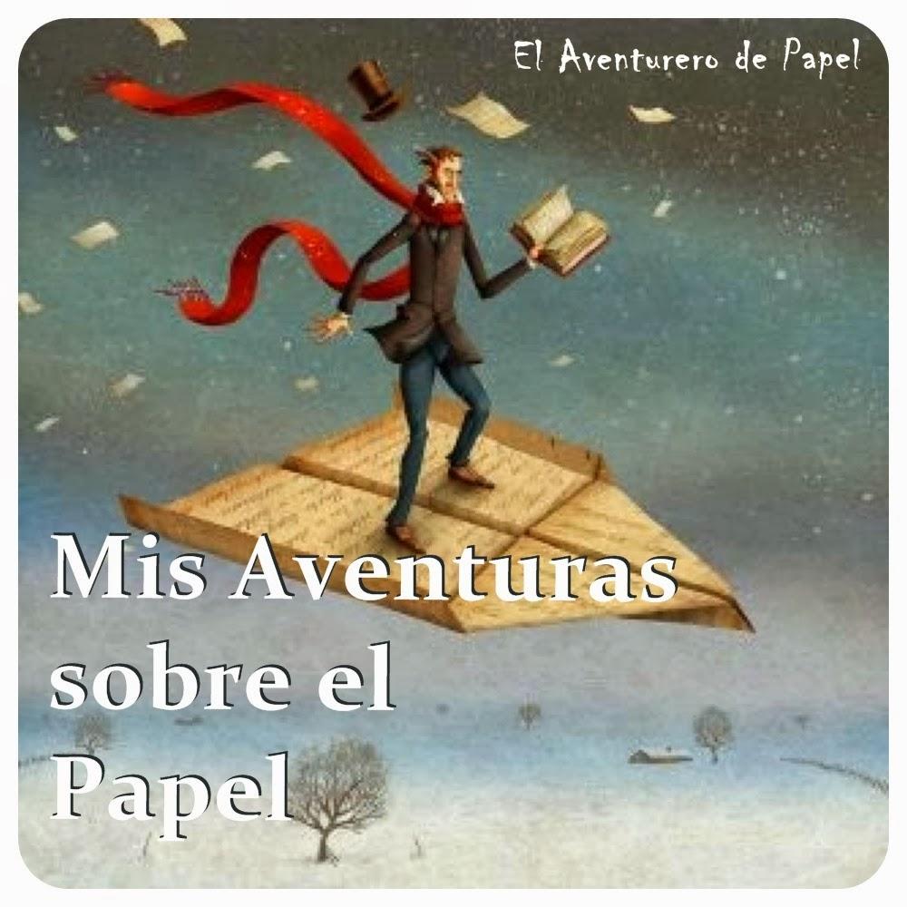 Mis Aventuras Sobre El Papel: La Primera Iniciativa de El Aventurero de Papel