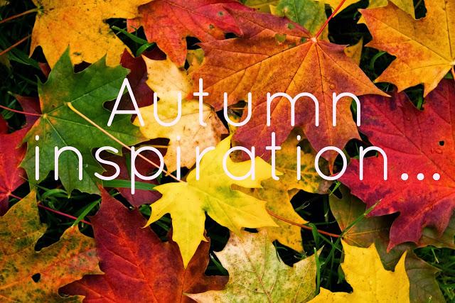 Autumn inspiration